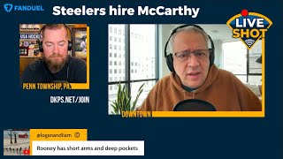 DK's Live Shot of Steelers: Mike McCarthy hired!