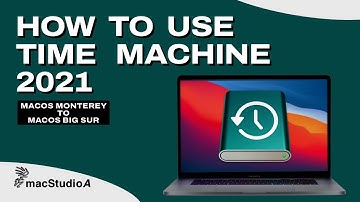 HOW TO USE TIME MACHINE 2021
