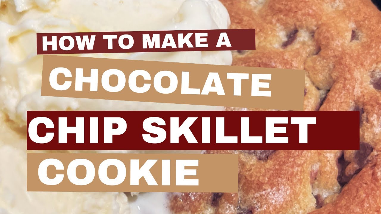 Family Chocolate Chip Skillet Cookie Recipe (Video) - Gluesticks Blog