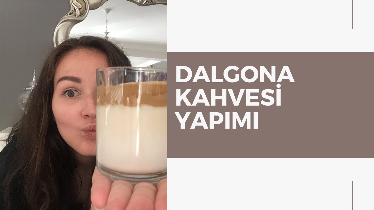 Dalgona Kahvesi Tarifi TikTok Kahvesi YouTube