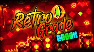 Retrograde by Codex (Demon) | Geometry Dash [2.11]