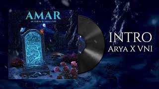 1. AMAR (INTRO) | ARYA X VNI Ft. @shykomusic9154 | AMAR ALBUM | ARTISTZEN