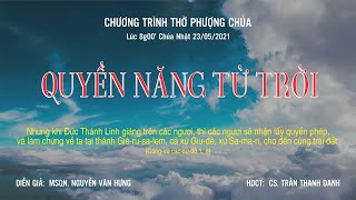 HTTL PHÚ LÂM - Chương trình thờ phượng Chúa - 23/05/2021