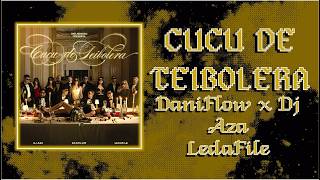 Dj Aza Ft Dani Flow x Ledavile - Cucu de Teibolera - Lyrics (No Oficial) LETRA