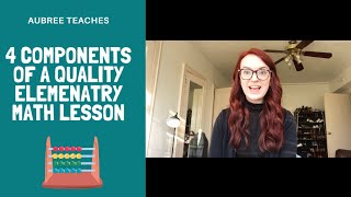 4 Components of a Quality Elementary Math Lesson
