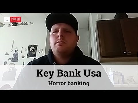 Key Bank Usa Review - Horror banking @ Pissed Consumer Interview