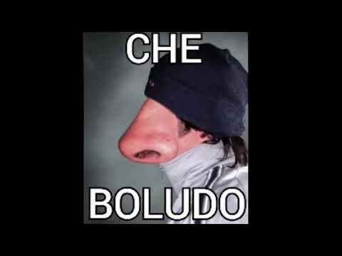 CHE BOLUDO - YouTube