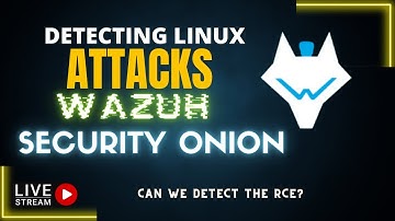 Detecting linux attacks with Thales:1 Vulnhub boot2root ctf vs Security Onion  with Wazuh added!