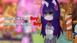 She Likes a Boy/ And I'm Not a Boy || TwiPie || My little pony || Gacha neon || ✨🎈