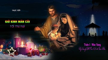 Lần chuỗi Mân Côi tối Thứ 2 sau Chúa nhật tuần I Mùa Vọng