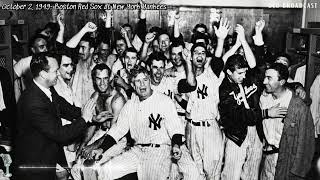 Oct. 2, 1949: Boston Red Sox at New York Yankees | The American League Pennant Decider (Full Radio)