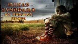 Miikas - Syndrome (DX Project Remix)