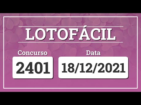 LOTOFÁCIL 2401 (18/12/2021) 🍀 Resultado do sorteio de hoje, sábado, concurso 2401