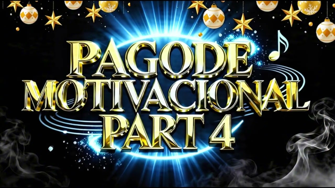 🔥PAGODE MOTIVACIONAL 2026 🚀🔥 | Energia Positiva Que Transforma (PART 4)