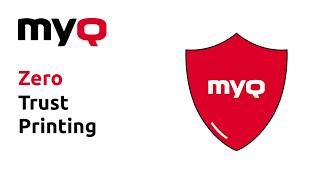 Zero Trust Printing | MyQ Roger