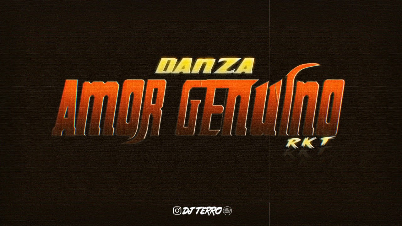Watch DANZA AMOR GENUINO - RKT - DJ TERRO on YouTube Watch DANZA AMOR GENUINO - RKT - DJ TERRO on YouTube