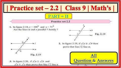 Practice set 2.2 class 9 maths part 2 | Chapter 2 Parallel Lines | Maharashtra state board #class9th