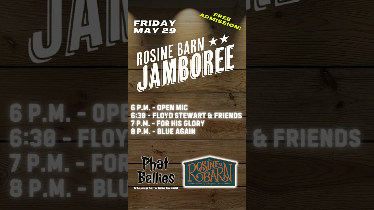 May 29 TONITE live bluegrass at The Rosine Barn!