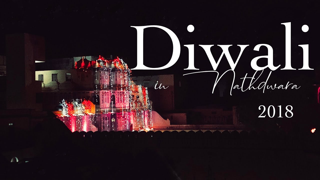 Diwali in Nathdwara '18