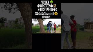 &quot;Tree 🌳 climbing 🧗 challenge #trending #challenge #viral #shortsfeed #shorts #shortvideo