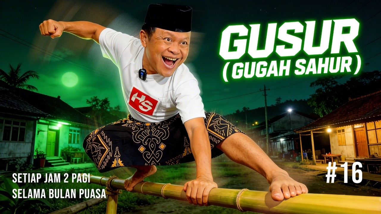 GUSUR MBAHKIRUN PUASA #16