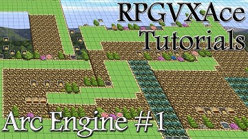 Arc Engine Tutorial 01 - RPGVXAce Tutorials