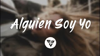 Enrique Iglesia - Alguien Soy Yo (Letra)