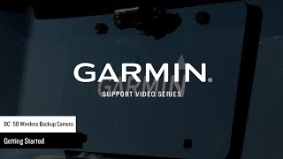 Garmin Support | BC™ 50 Backup Camera | Getting Started