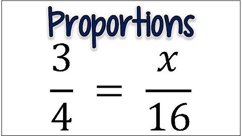 Solve for the an Unknown in a Proportion Using Cross Products