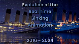 Evolution of The Real Time Sinking Animation - 2016 to 2024