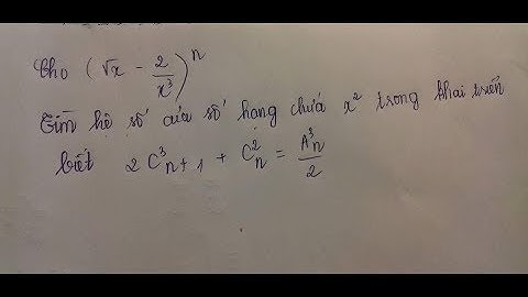 Tìm hệ số của nhị thức Newton thỏa điều kiện cho trước|Đại số 11|chương 2|Tổ hợp xác suất