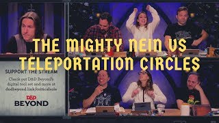 The Mighty Nein Breaks More Teleportation Circle Etiquette