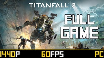 Titanfall 2 - Full Game (All Collectibles)