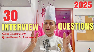 30 Chef Interview Questions & Answers | prepare yourself for Chef Job