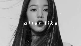 ive - after like (𝙨𝙡𝙤𝙬𝙚𝙙 𝙣 𝙧𝙚𝙫𝙚𝙧𝙗)