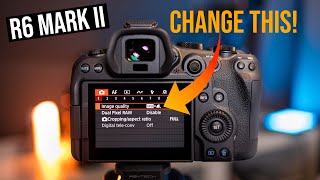The Best Settings for the Canon R6 Mark II!