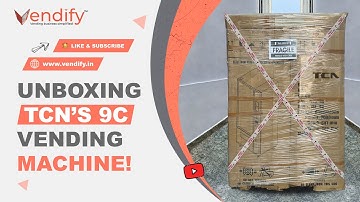 Unboxing TCN 9C vending machine | #vendify #tcn #vendingmachinebusiness