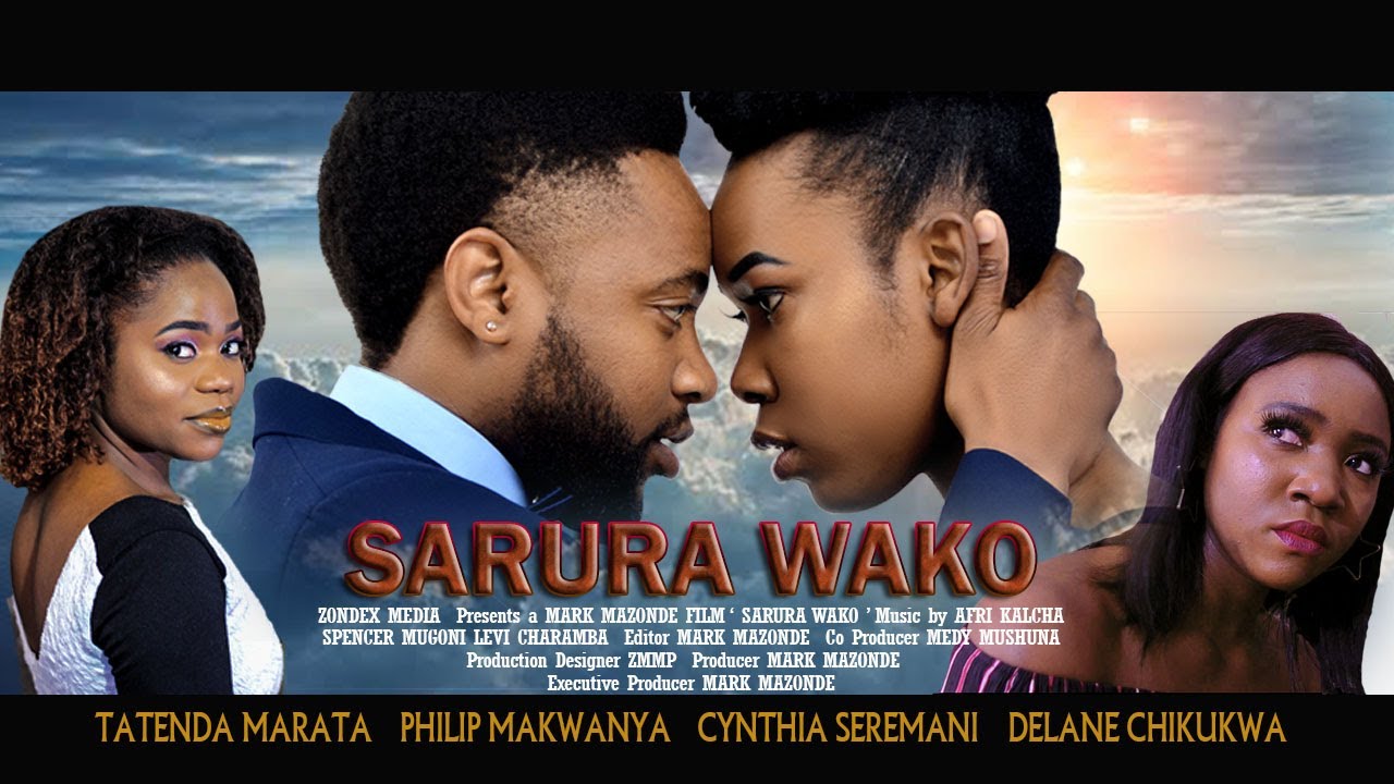 Sarura Wako full movie   New Zimbabwean film 2021