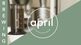 Our Current AeroPress Recipe | Coffee with April #120