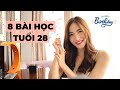 8 bài học sinh nhật tuổi 28 | iammaitrang