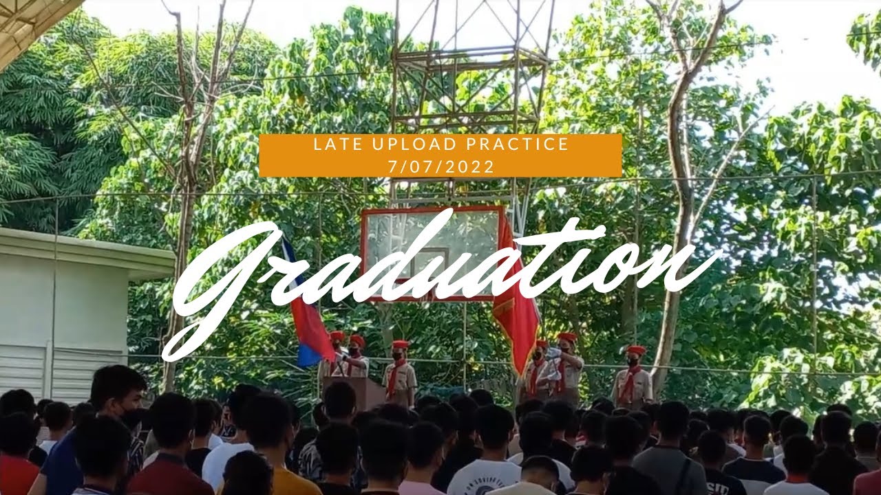 Practice Graduation (7/07/2022) - YouTube