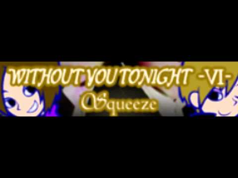 WITHOUT YOU TONIGHT -VI- [HD] 「Squeeze -GITADORA Mix-」