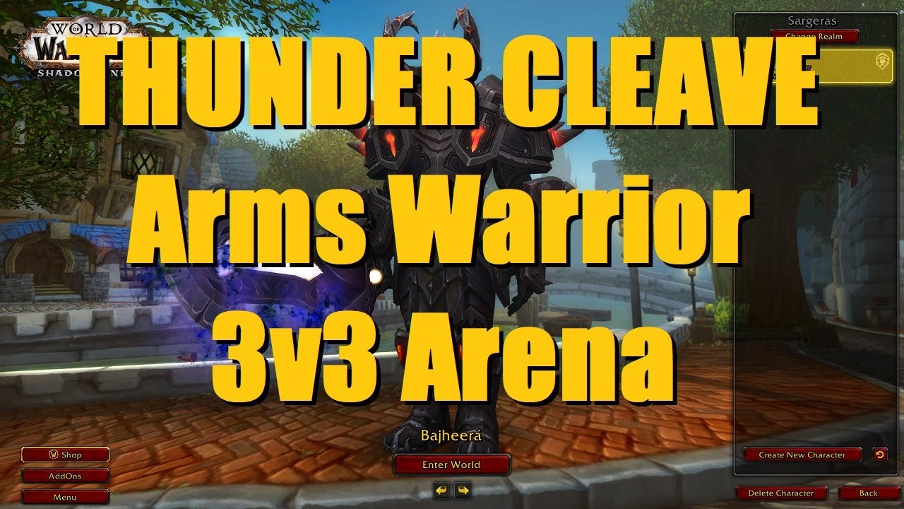 THUNDER CLEAVE: Arms Warrior 3v3 Arena - WoW Shadowlands 9.0 Warrior PvP