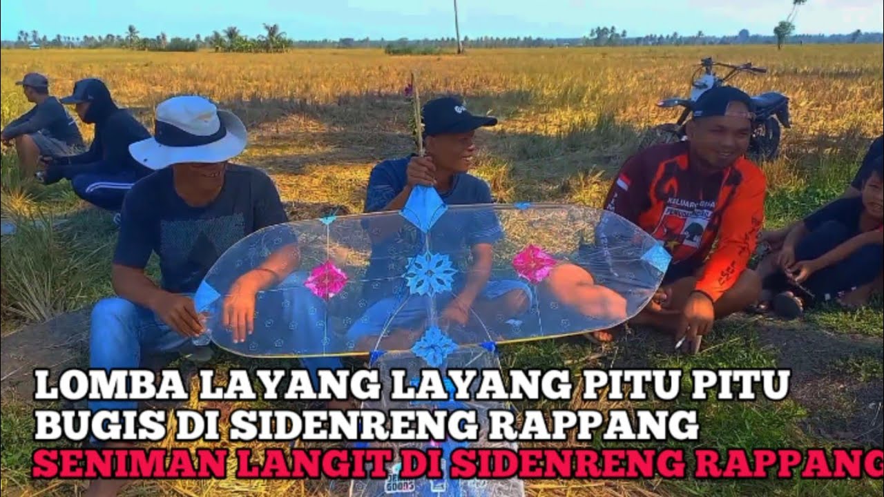 Lomba Layang Layang Pitu Pitu bugis di Kabupaten sidrap