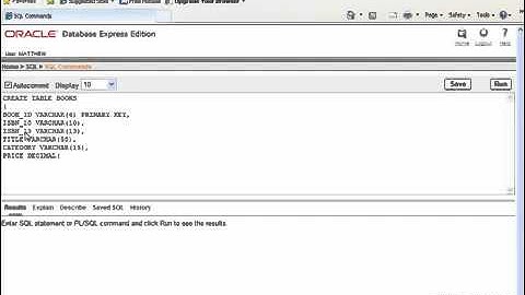 4 SQL with Oracle 10g XE   Using CREATE TABLE to Build a Table