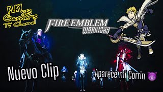 FIRE EMBLEM WARRIORS Nuevo Clip [Aparece mi Corrin 😈]