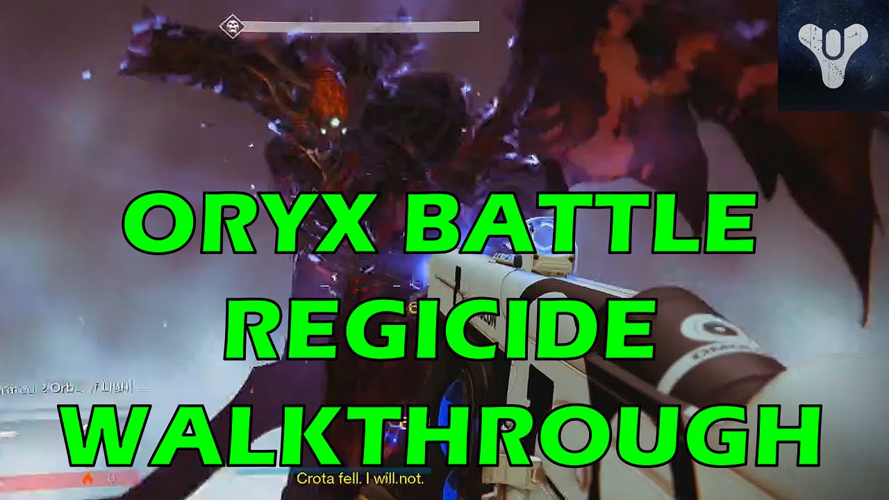 Destiny Regicide Walk Through Fight Oryx The Taken King Campaign Level