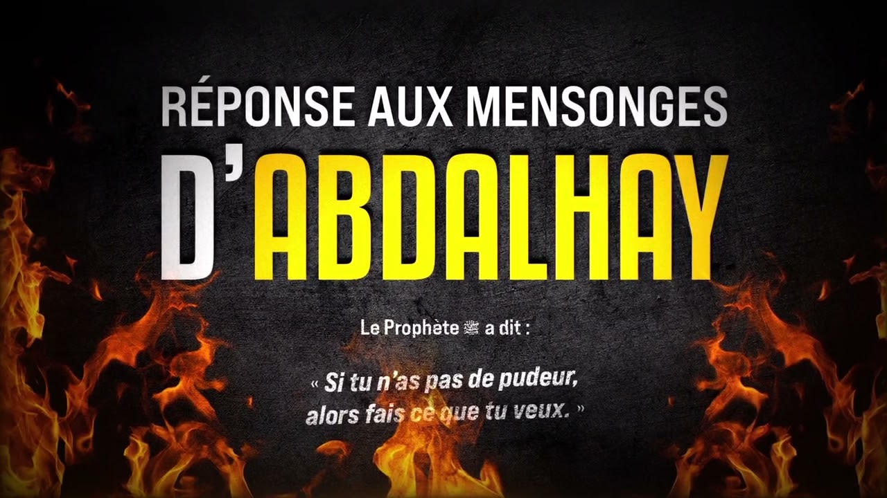 Réponse aux mensonges d'AbdelHay Yahya