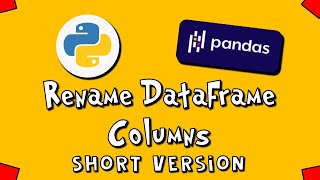 Pandas Rename DataFrame Columns - SV - #2