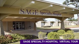 Sage Specialty Hospital LTAC  Virtual Tour - Denham Springs, LA